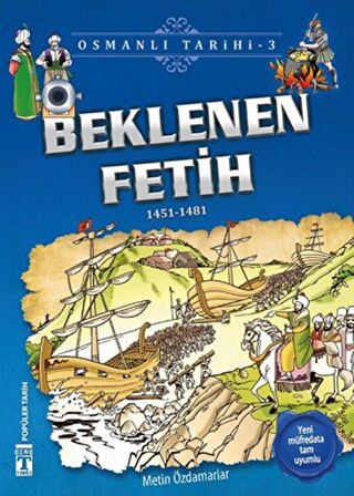 Beklenen Fetih - Osmanlı Tarihi 3