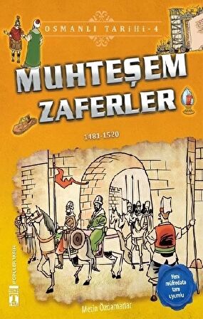 Muhteşem Zaferler - Osmanlı Tarihi 4