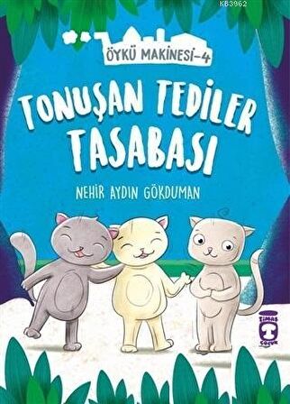 Tonuşan Tediler Tasabası - Öykü Makinesi 4