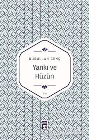 Yankı ve Hüzün