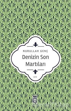 Denizin Son Martıları