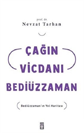 Çağın Vicdanı Bediüzzaman