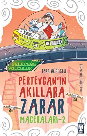 Geleceğe Yolculuk - Pertevcan'ın Akıllara Zarar Maceraları 2