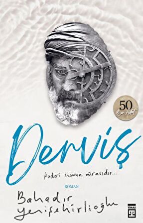 Derviş - Kaderi İnsanın Mirasıdır