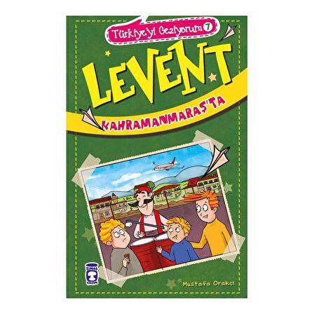 Levent Kahramanmaraş'ta - Türkiye'yi Geziyorum 7