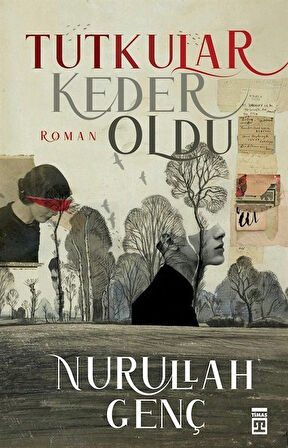 Tutkular Keder Oldu / Prof. Dr. Nurullah Genç