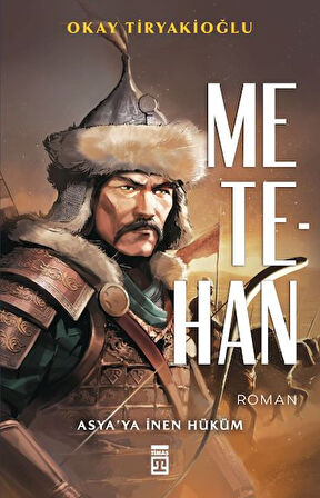 Kitap: Metehan - Asya’ya İnen Hüküm