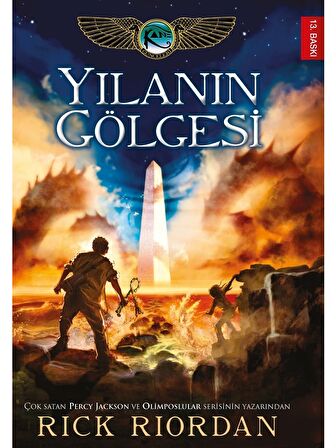 Yılanın Gölgesi - Kane Günceleri 3