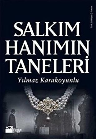 Salkım Hanım’ın Taneleri