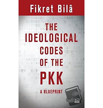 The Ideological Codes Of The PKK A Blueprint