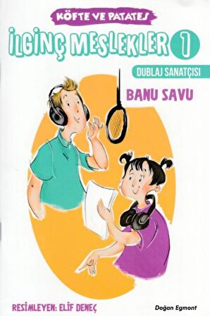 İlginç Meslekler 1 - Dublaj Sanatçısı