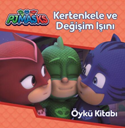 Pjmasks - Kertenkele ve Değişim Işını