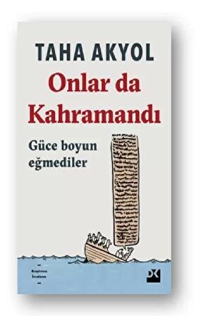 Onlar da Kahramandı