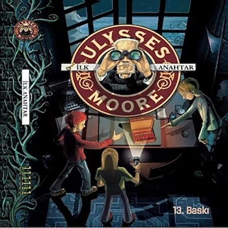 Ulysses Moore 6 - İlk Anahtar