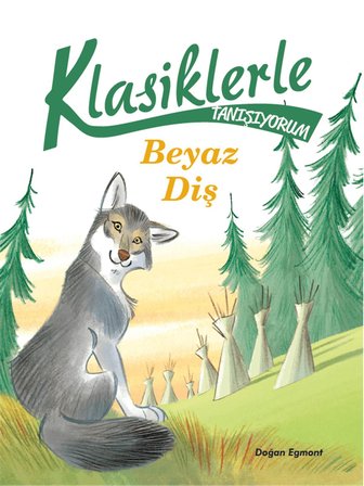 Beyaz Diş - Klasiklerle Tanışıyorum