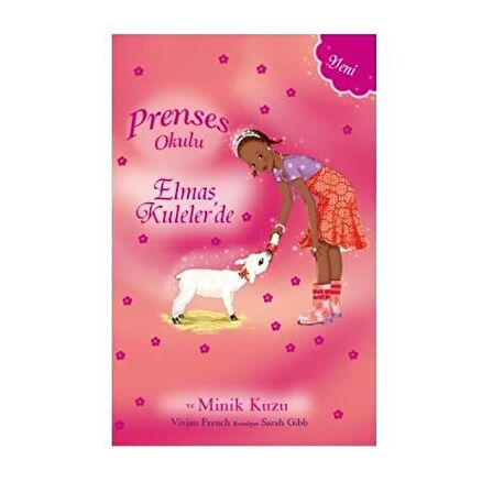 Prenses Okulu - Elmas Kuleler'de ve Minik Kuzu