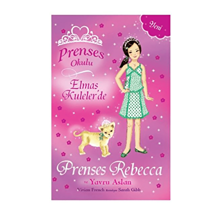 Prenses Okulu - Elmas Kuleler'de Prenses Rebecca ve Yavru Aslan