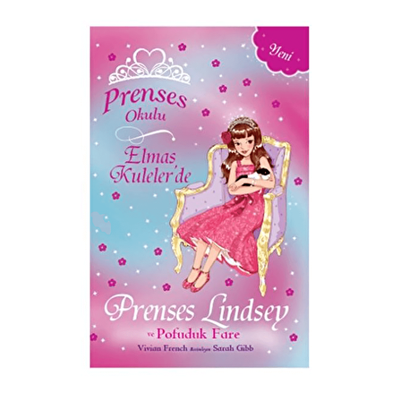 Prenses Okulu - Elmas Kuleler'de Prenses Lindsey ve Pofuduk Fare
