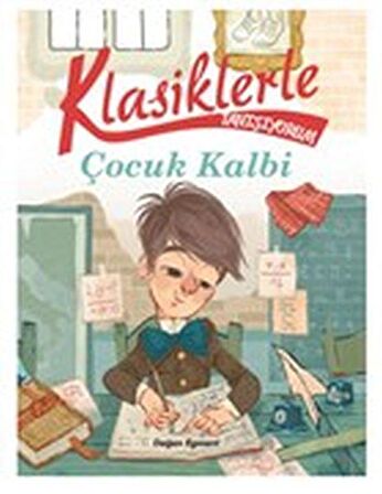 Çocuk Kalbi - Klasiklerle Tanışıyorum