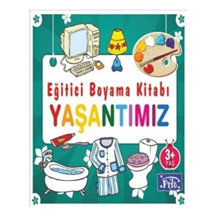 Eğitici Boyama Kitabı - Yaşantımız