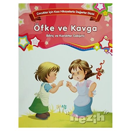 Öfke ve Kavga - Bilinç ve Karakter Gelişimi (Büyük Boy)