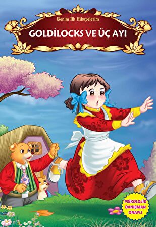 Goldilocks ve Üç Ayı