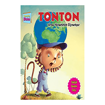 Tonton Stres Yönetimini Öğreniyor