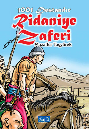 Kitap: 1001 Destandır - Ridaniye Zaferi