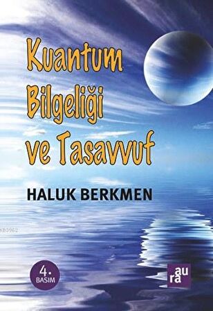 Kuantum Bilgeliği ve Tasavvuf