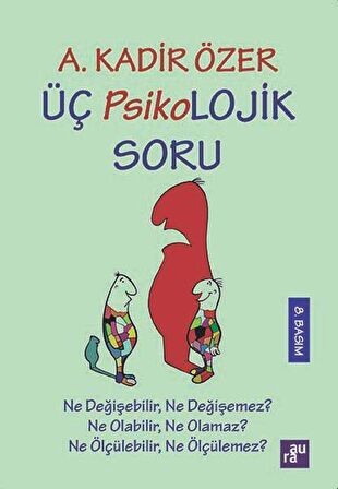 Üç Psikolojik Soru