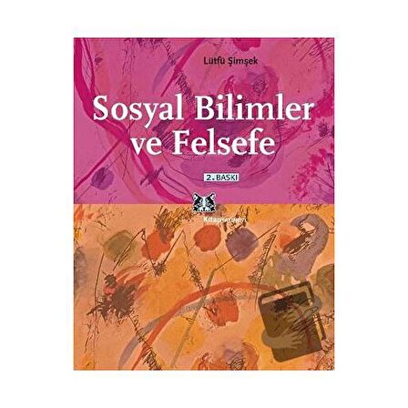 Sosyal Bilimler ve Felsefe / Kitap Yayınevi / Lütfü Şimşek