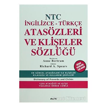 NTC İngilizce - Türkçe Atasözleri ve Klişeler Sözlüğü