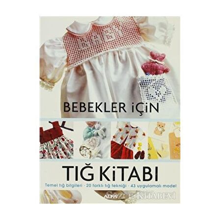 Bebekler İçin Tığ Kitabı