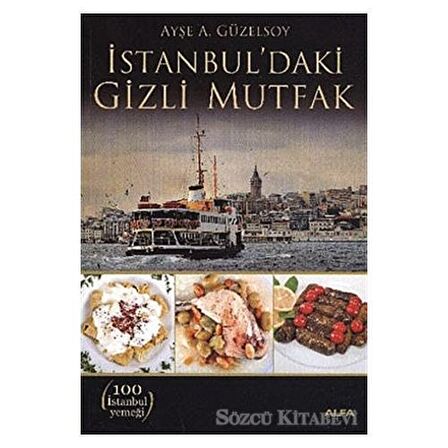 İstanbul’daki Gizli Mutfak