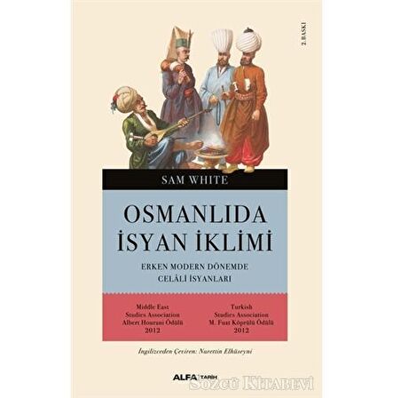 Osmanlı’da İsyan İklimi
