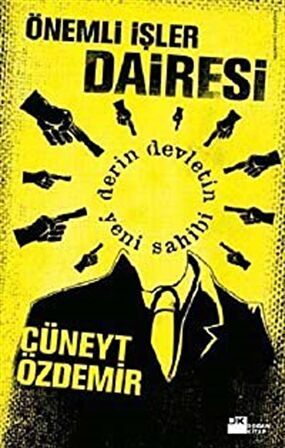 Önemli İşler Dairesi / Cüneyt Özdemir