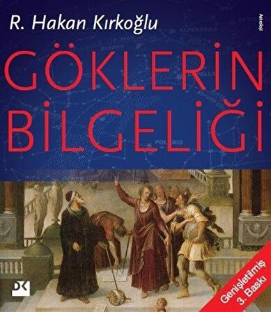 Göklerin Bilgeliği / R. Hakan Kırkoğlu