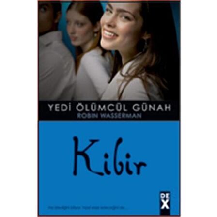 YEDİ ÖLÜMCÜL GÜNAH KİBİR