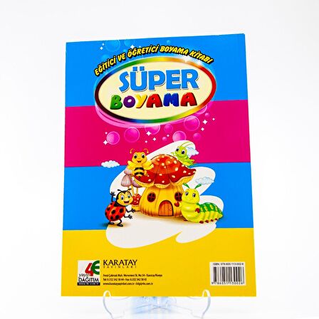 Süper Boyama - Eğitici ve Öğretici Boyama Kitabı