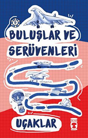 Buluşlar ve Serüvenleri - Uçaklar