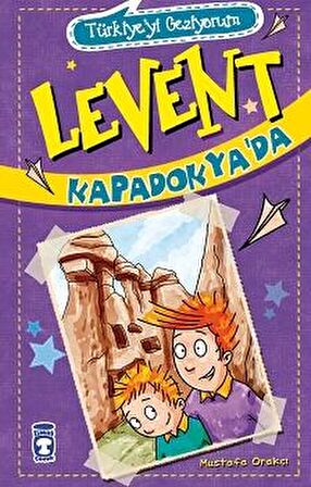 Levent Kapadokya’da - Türkiye'yi Geziyorum