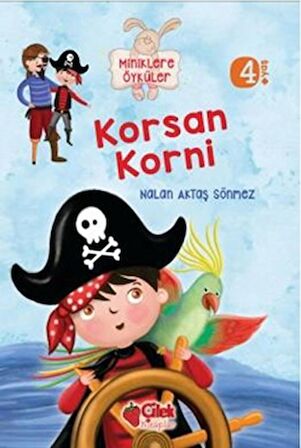 Miniklere Öyküler - Korsan Korni