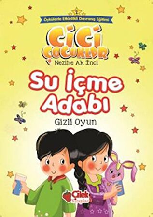 Su İçme Adabı - Gizli Oyun