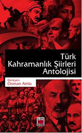 Türk Kahramanlık Şiirleri Antolojisi