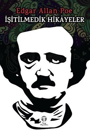 İşitilmedik Hikayeler / Edgar Allan Poe