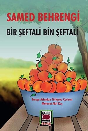 Bir Şeftali Bin şeftali