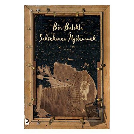 Bir Balıkla Sahtekarca İlgilenmek