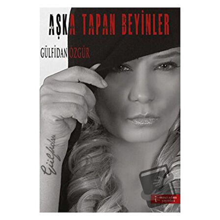 Aşka Tapan Beyinler