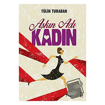 Aşkın Adı Kadın