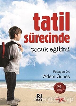 Tatil Sürecinde Çocuk Eğitimi